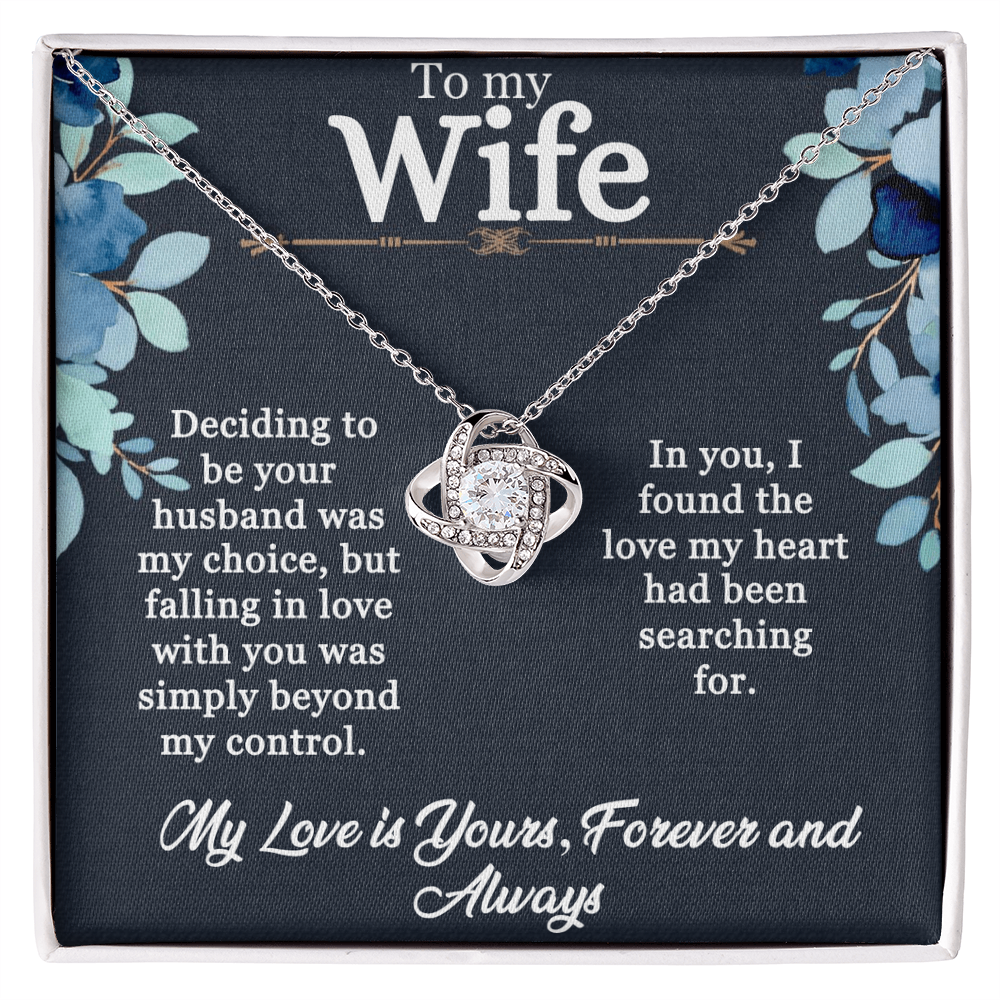 To My Wife - My Hearts Love - Love Knot Necklace