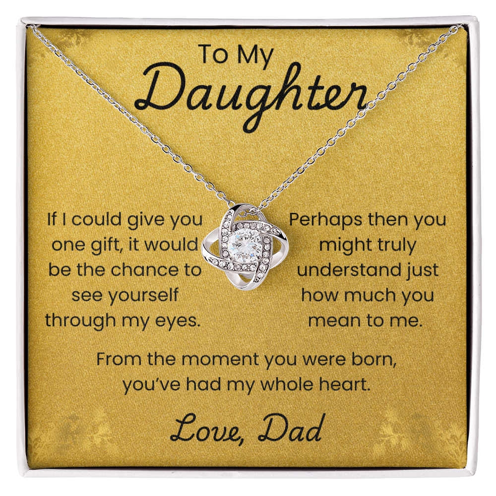 To My Daughter - My Whole Heart - Love Knot Necklace