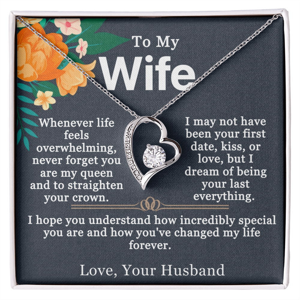 To My Wife - You are my Queen - Forever Love Necklace